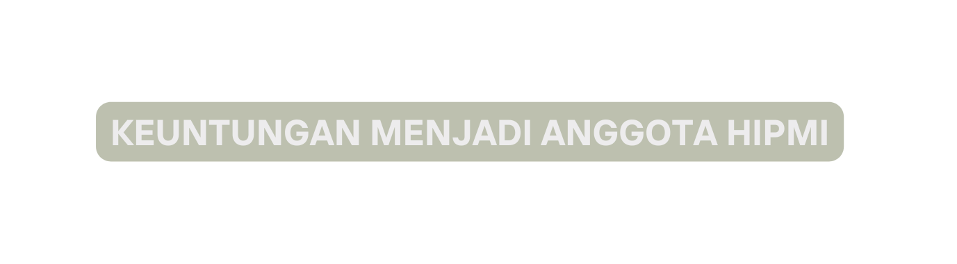 keuntungan menjadi anggota hipmi